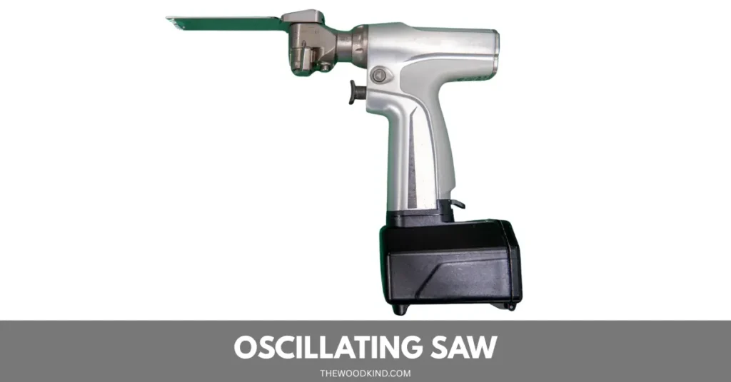 Oscillating Saw