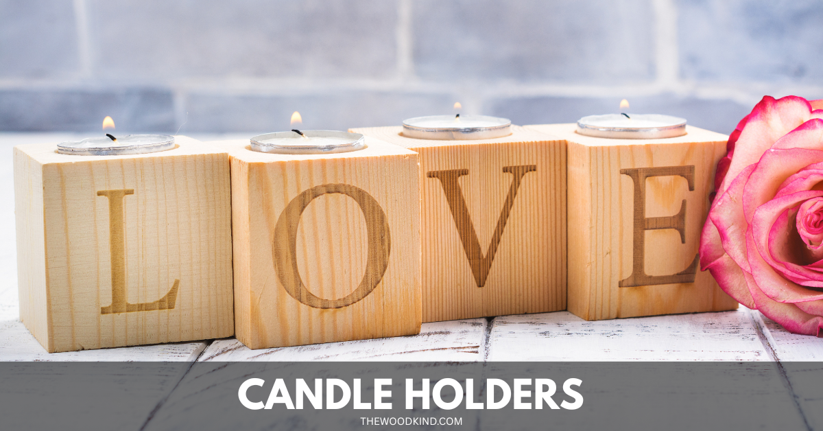 Candle Holders