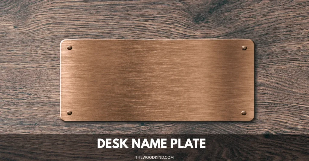 Desk Name Plate